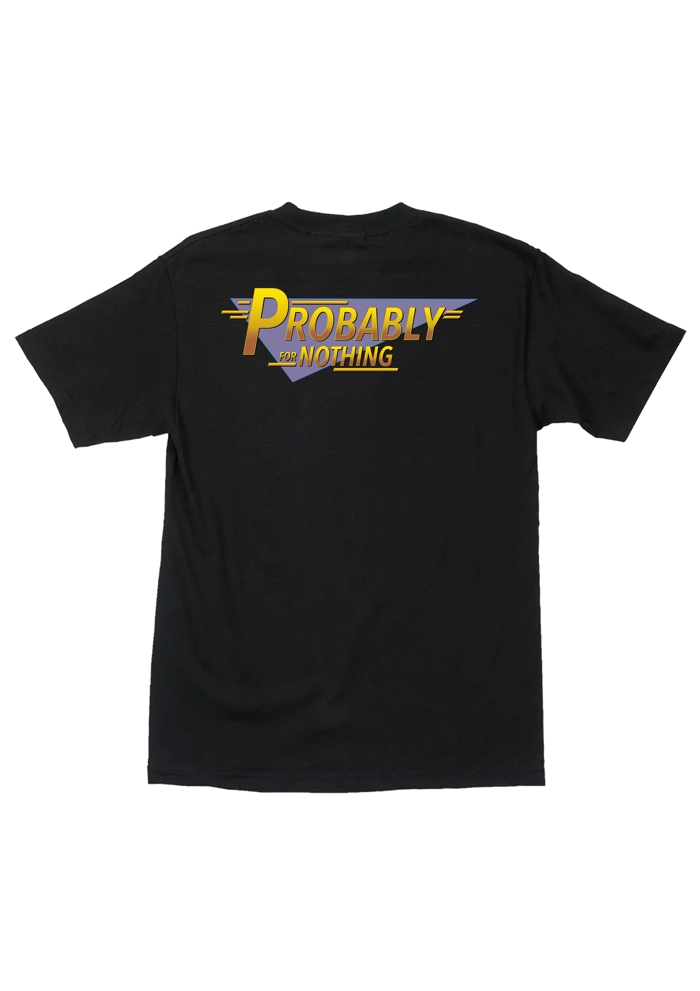 PROBABLY FOR NOTHING - SHORT SLEEVE